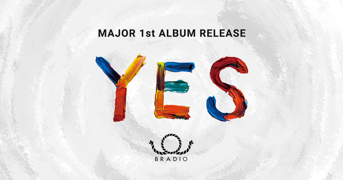 BRADIO メジャー1st Album「YES」SPECIAL SITE