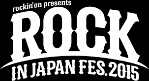 ROCK IN JAPAN FESTIVAL 2015